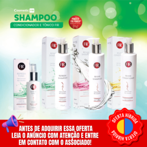 REOBOTE - SHAMPOO E CONDICIONADOR E TÔNICO FIR